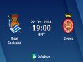 Nhận định Sociedad vs Girona, 02h00 ngày 23/10: VĐQG Tây Ban Nha