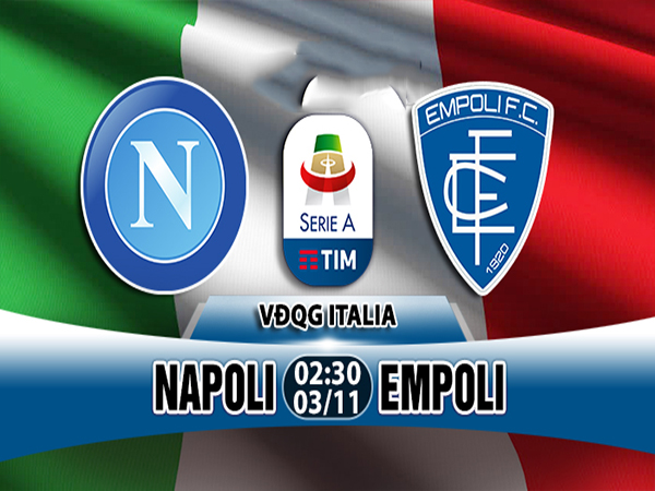 Nhận định Napoli vs Empoli