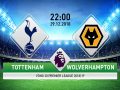 Nhận định Tottenham vs Wolves, 22h00 ngày 29/12