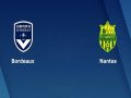 Nhận định kèo Bordeaux vs Nantes 00h00, 22/08 – VĐQG Pháp