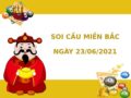 thống kê XSMB 23/6/2021 hôm nay thứ 4 đầy đủ chuẩn xác