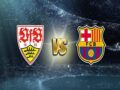 Nhận định Stuttgart vs Barcelona, 23h00 ngày 31/7 Giao hữu