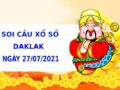 thống kê XS Daklak chính xác thứ 3 ngày 27/07/2021