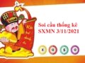 thống kê thống kê SXMN 3/11/2021 hôm nay