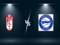 Nhận định Granada vs Alaves – 03h00 04/12, VĐQG Tây Ban Nha