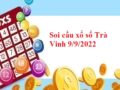 thống kê xổ số Trà Vinh 9/9/2022 hôm nay