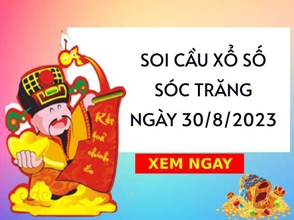 thống kê bạch thủ xổ số Sóc Trăng ngày 30/8/2023 thứ 4 hôm nay