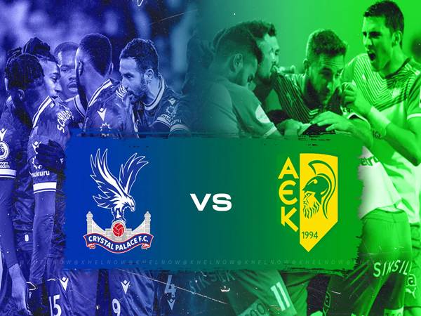 Đối đầu Crystal Palace vs AEK Larnaca, 02h00 ngày 24/10
